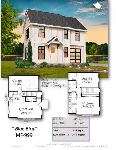 “Promotional graphic for Blue Bird MF-999, a two-story Country Rustic Farmhouse plan under 1000 square feet. Includes a front elevation rendering with white board and batten siding, black trim windows, and covered entry, along with labeled floor plans showing the open-concept main floor with garage, great room, and kitchen, and an upper floor with two bedrooms, full bathroom, and laundry room. Plan dimensions and square footage summary are also displayed.”